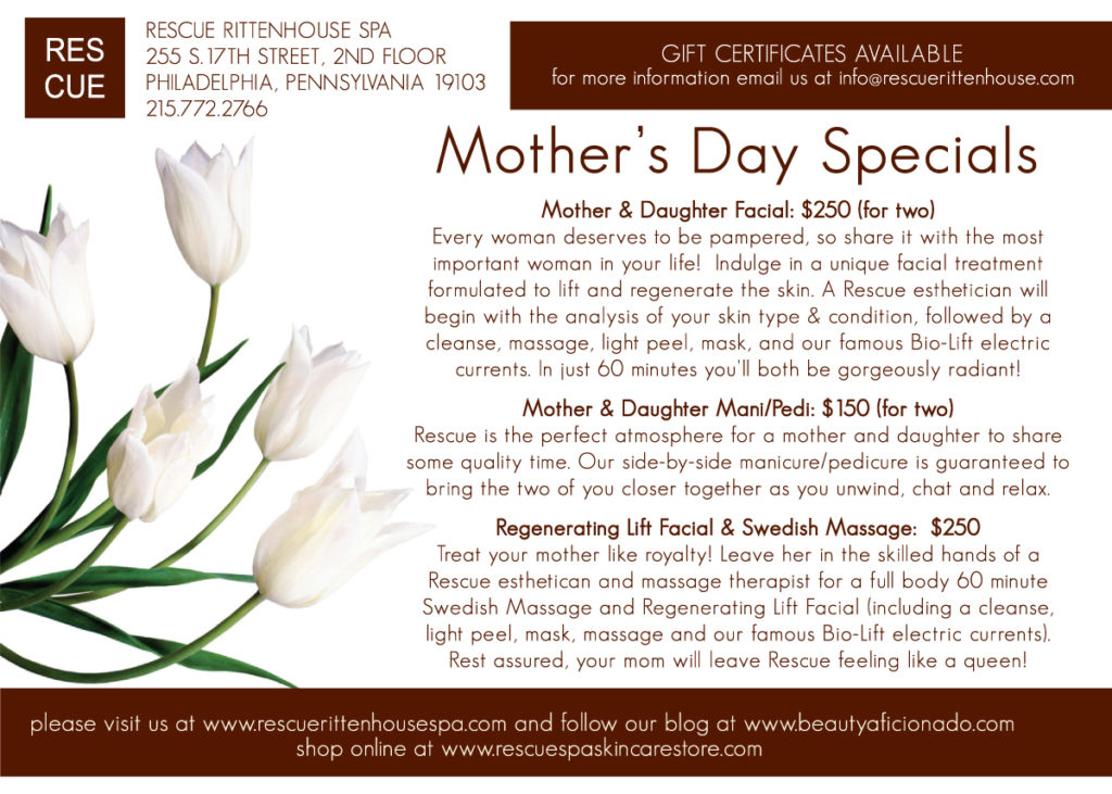 Mother's Day Specials at Rescue Rittenhouse Spa! Beauty Aficionado