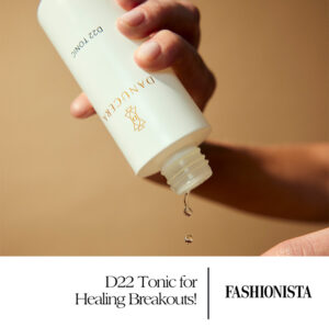 D22 Tonic named a Beauty Editor favorite for healing Breakouts!